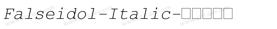 Falseidol-Italic字体转换
