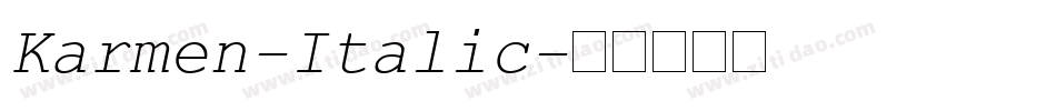 Karmen-Italic字体转换