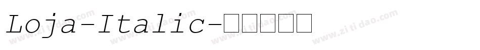 Loja-Italic字体转换
