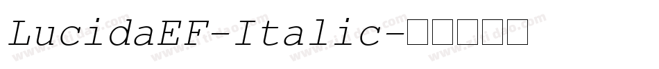 LucidaEF-Italic字体转换