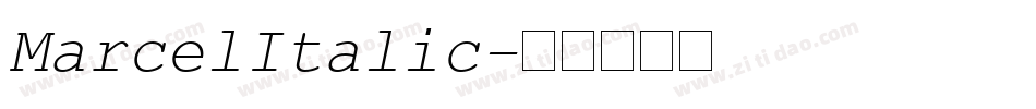 MarcelItalic字体转换