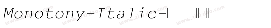 Monotony-Italic字体转换