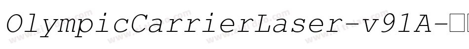 OlympicCarrierLaser-v91A字体转换