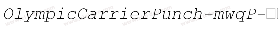 OlympicCarrierPunch-mwqP字体转换
