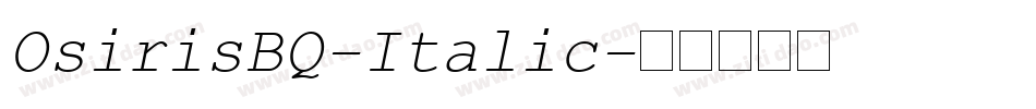 OsirisBQ-Italic字体转换