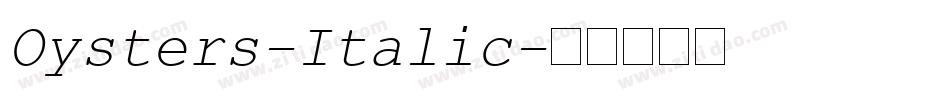 Oysters-Italic字体转换