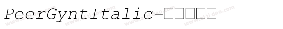 PeerGyntItalic字体转换
