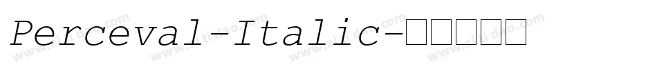 Perceval-Italic字体转换