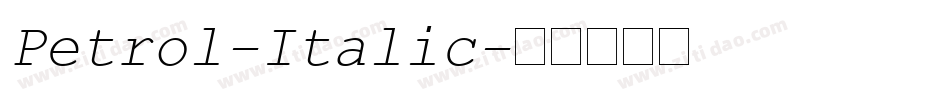 Petrol-Italic字体转换