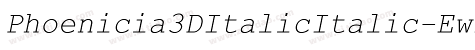 Phoenicia3DItalicItalic-Ewrj字体转换