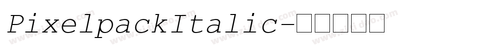 PixelpackItalic字体转换