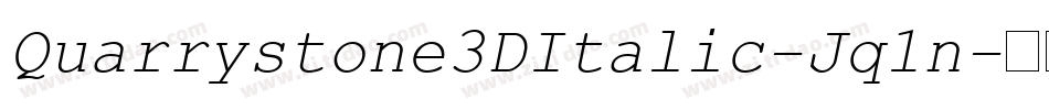 Quarrystone3DItalic-Jq1n字体转换