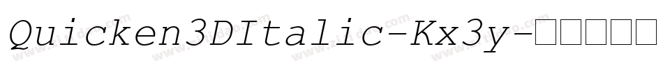 Quicken3DItalic-Kx3y字体转换