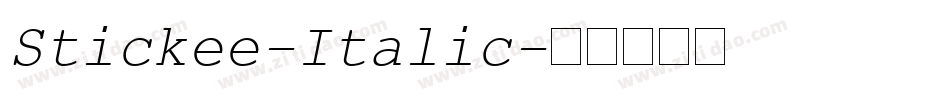 Stickee-Italic字体转换