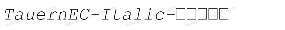 TauernEC-Italic字体转换
