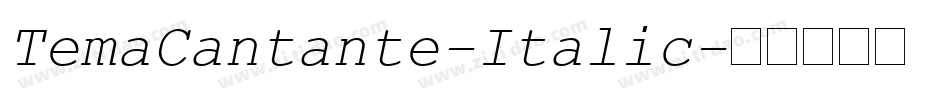 TemaCantante-Italic字体转换