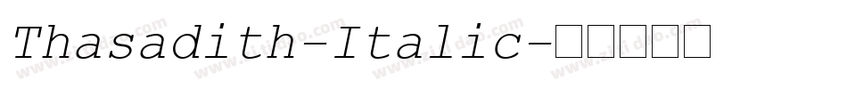 Thasadith-Italic字体转换