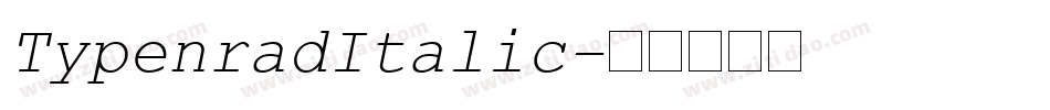 TypenradItalic字体转换