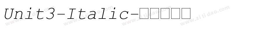 Unit3-Italic字体转换