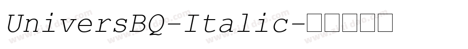 UniversBQ-Italic字体转换