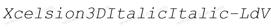 Xcelsion3DItalicItalic-LdV4字体转换