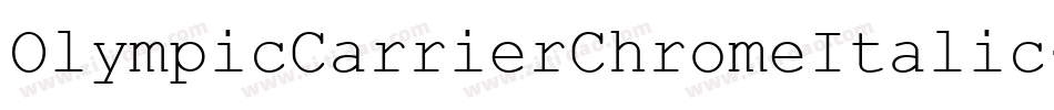OlympicCarrierChromeItalic-v96M字体转换