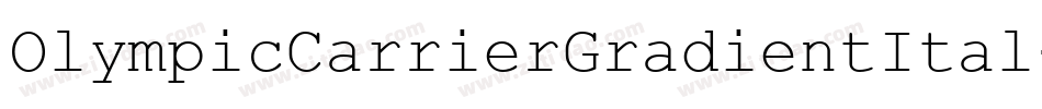 OlympicCarrierGradientItal-rLj7字体转换