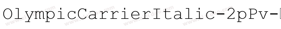 OlympicCarrierItalic-2pPv字体转换