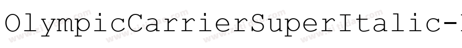 OlympicCarrierSuperItalic-LXnZ字体转换