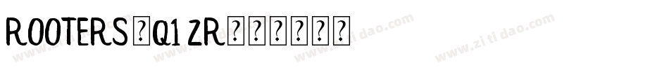 Rooters-q1zr字体转换