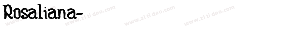Rosaliana字体转换