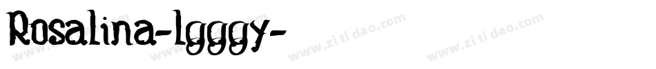 Rosalina-lgggy字体转换