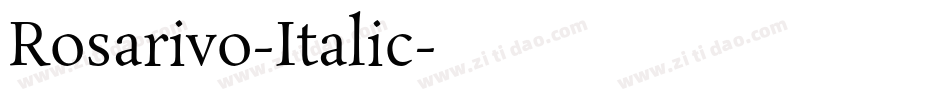 Rosarivo-Italic字体转换