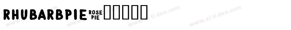RhubarbPie字体转换