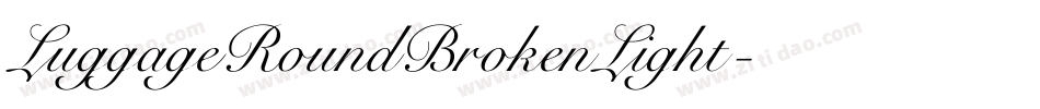 LuggageRoundBrokenLight字体转换