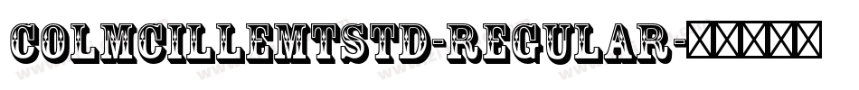 ColmcilleMTStd-Regular字体转换