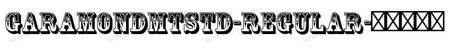 GaramondMTStd-Regular字体转换