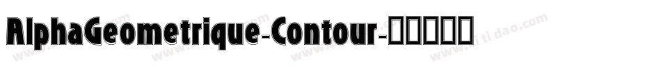 AlphaGeometrique-Contour字体转换