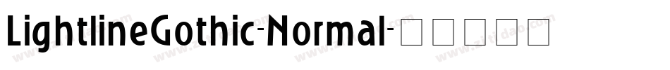 LightlineGothic-Normal字体转换