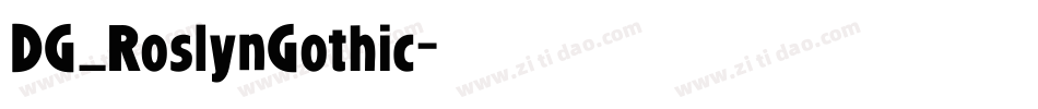DG_RoslynGothic字体转换