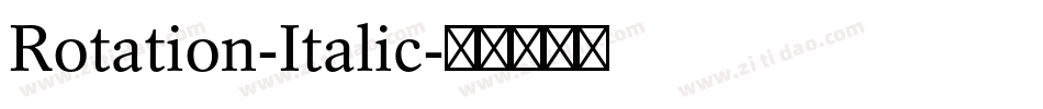 Rotation-Italic字体转换