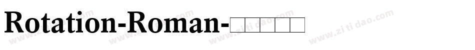 Rotation-Roman字体转换