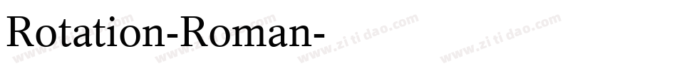 Rotation-Roman字体转换