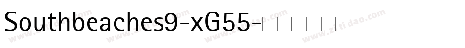 Southbeaches9-xG55字体转换