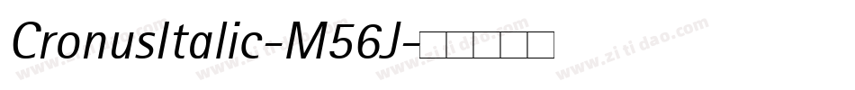 CronusItalic-M56J字体转换