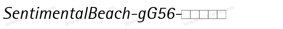 SentimentalBeach-gG56字体转换 SentimentalBeach-gG56字体转换