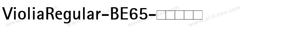 VioliaRegular-BE65字体转换