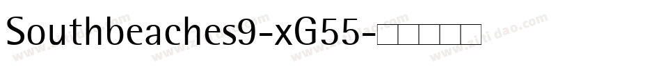 Southbeaches9-xG55字体转换