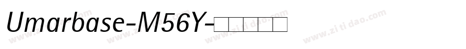 Umarbase-M56Y字体转换
