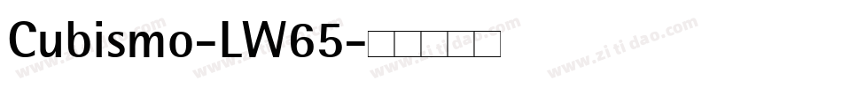 Cubismo-LW65字体转换